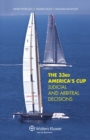 The 33rd America's Cup Judicial and Arbitral Decisions : Judicial and Arbitral Decisions - eBook