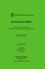 Environmental Liability : IBA Section on Business Law Committee F (International Environmental Law) - eBook