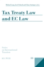 Tax Treaty Law and EC Law - eBook