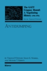 The GATT Uruguay Round: A Negotiating History (1986-1992) : Antidumping - eBook