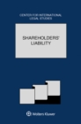 Shareholders' Liability: The Comparative Law Yearbook of International Business Special Issue, 2017 : The Comparative Law Yearbook of International Business, Volume 38A - eBook