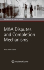 M&A Disputes and Completion Mechanisms - eBook