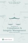 Handbook of Compliance & Integrity Management : Theory and Practice - eBook