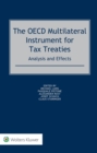 The OECD Multilateral Instrument for Tax Treaties : Analysis and Effects - eBook