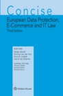 Concise European Data Protection, E-Commerce and IT Law - eBook