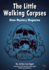 The Little Walking Corpses : Dime Mystery Magazine - eBook