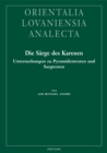 Die Sarge des Karenen : Untersuchungen zu Pyramidentexten und Sargtexten - eBook