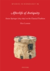 Afterlife of Antiquity : Anton Springer (1825-1891) on the Classical Tradition - eBook