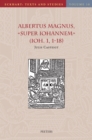 Albertus Magnus, Super Iohannem (Ioh. 1, 1-18) - eBook