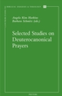 Selected Studies on Deuterocanonical Prayers - eBook