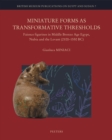 Miniature Forms as Transformative Thresholds : Faience Figurines in Middle Bronze Age Egypt, Nubia and the Levant (2100-1550 BC) - eBook
