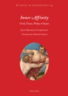 Inner Affinity : Ovid, Titian, Philip of Spain - eBook