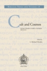 Cult and Cosmos : Tilting toward a Temple-Centered Theology - eBook