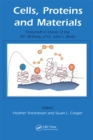 Cells, Proteins and Materials : Festschrift in Honor of the 65th Birthday of Dr. John L. Brash - eBook