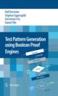 Test Pattern Generation using Boolean Proof Engines - eBook