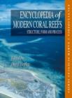 Encyclopedia of Modern Coral Reefs : Structure, Form and Process - eBook
