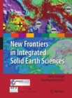 New Frontiers in Integrated Solid Earth Sciences - eBook