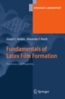 Fundamentals of Latex Film Formation : Processes and Properties - eBook