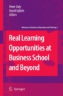 Real Learning Opportunities at Business School and Beyond - eBook