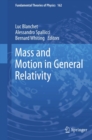 Mass and Motion in General Relativity - eBook