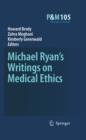 Michael Ryan's Writings on Medical Ethics - eBook