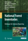 National Forest Inventories : Pathways for Common Reporting - eBook