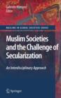 Muslim Societies and the Challenge of Secularization: An Interdisciplinary Approach - eBook