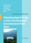 Palaeolimnological Proxies as Tools of Environmental Reconstruction in Fresh Water - eBook