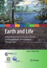 Earth and Life : Global Biodiversity, Extinction Intervals and Biogeographic Perturbations Through Time - eBook