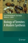 Biology of Termites: a Modern Synthesis - eBook