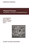Planted Forests: Contributions to the Quest for Sustainable Societies - Book