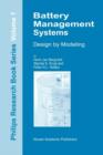Battery Management Systems : Design by Modelling - Book