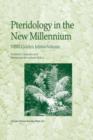 Pteridology in the New Millennium : NBRI Golden Jubilee Volume - Book