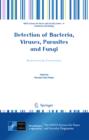 Detection of Bacteria, Viruses, Parasites and Fungi : Bioterrorism Prevention - eBook
