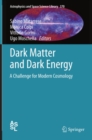 Dark Matter and Dark Energy : A Challenge for Modern Cosmology - eBook