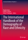 The International Handbook of the Demography of Race and Ethnicity - eBook