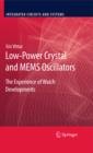 Low-Power Crystal and MEMS Oscillators : The Experience of Watch Developments - eBook