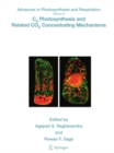 C4 Photosynthesis and Related CO2 Concentrating Mechanisms - eBook