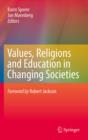 Values, Religions and Education in Changing Societies - eBook