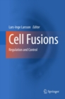 Cell Fusions : Regulation and Control - eBook