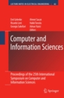 Computer and Information Sciences : Proceedings of the 25th International Symposium on Computer and Information Sciences - eBook