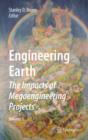 Engineering Earth : The Impacts of Megaengineering Projects - eBook