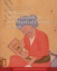 Mediating Netherlandish Art and Material Culture in Asia - eBook