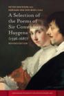 A Selection of the Poems of Sir Constantijn Huygens (1596-1687) : Revised, Second Edition - eBook