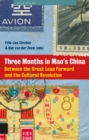 Three Months in Mao's China : Between the Great Leap Forward and the Cultural Revolution - eBook