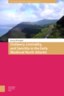 Outlawry, Liminality, and Sanctity in the Literature of the Early Medieval North Atlantic - eBook