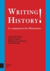 Writing History! : A Companion for Historians - eBook