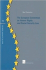 The European Convention on Human Rights and Social Security Law - Book