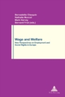 Wage and Welfare : New Perspectives on Employment and Social Rights in Europe - Book