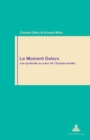 Le Moment Delors : Les syndicats au cœur de l'Europe sociale - Book